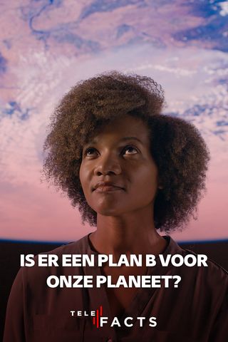 Is er een plan B voor onze planeet?