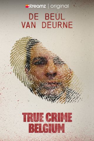 True Crime Belgium: De Beul van Deurne