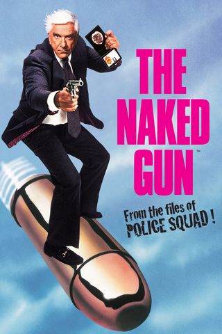 The Naked Gun: From the Files of Police Squad!