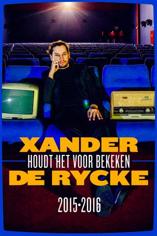 Xander De Rycke - Houdt het voor Bekeken 2015/2016
