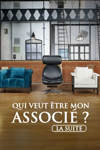 Qui veut être mon associé ? - la suite