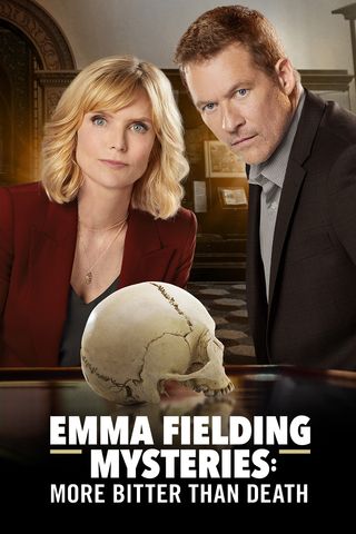 Emma Fielding Mysteries 3: More Bitter Than Death
