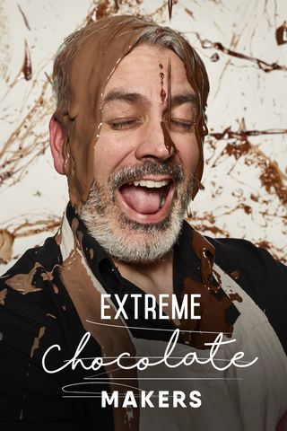 Extreme Chocolate Makers