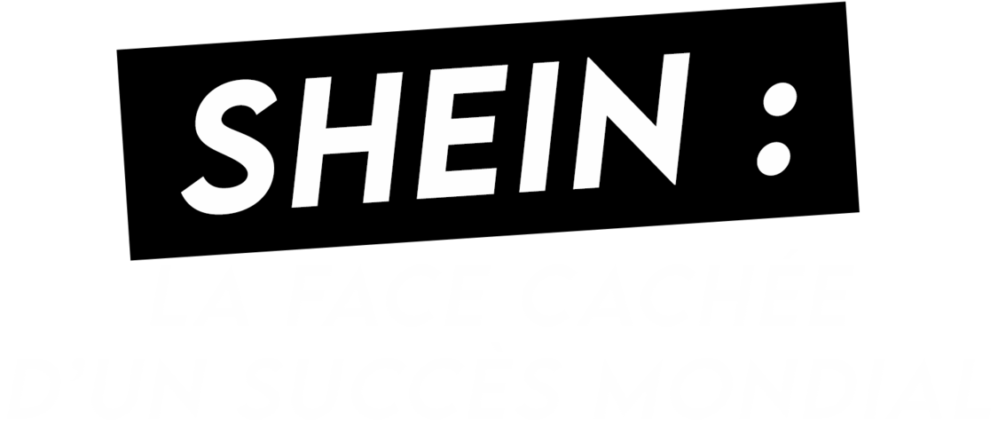 Shein : la face cachée d’un succès mondial