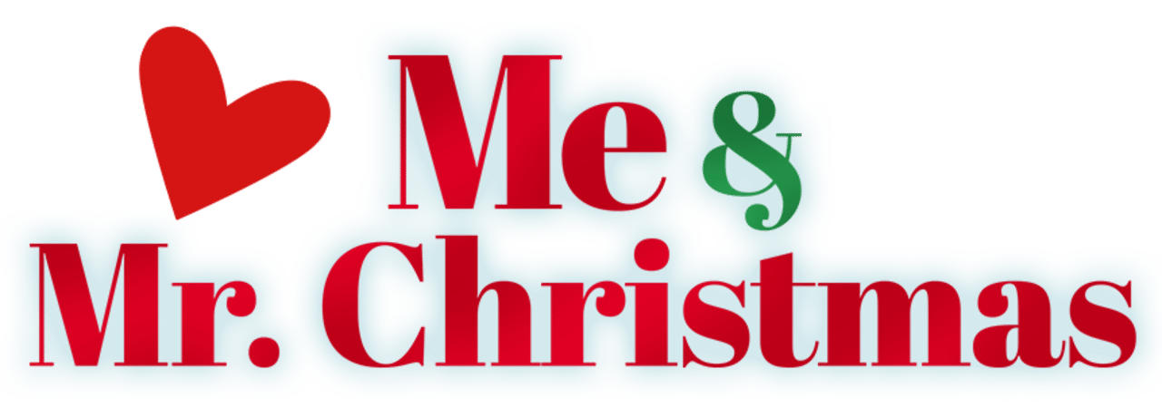 Me and Mr. Christmas