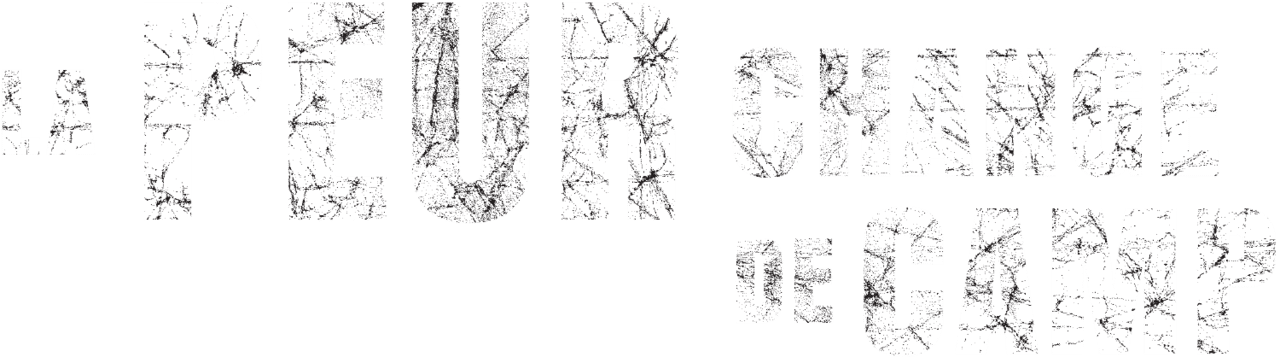 La peur change de camp