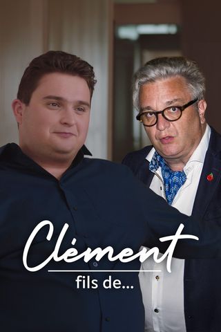 Clément, fils de…