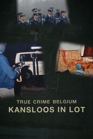 True Crime Belgium: Kansloos in Lot