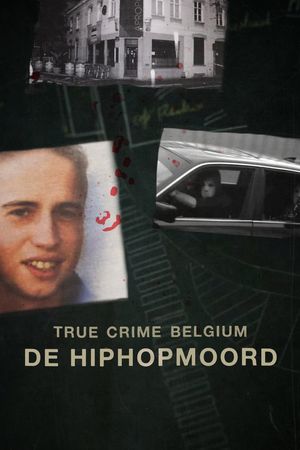 True Crime Belgium: De Hiphopmoord