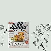 Een gloednieuwe Libelle Lekker in de winkel: van artisjoktosti tot boostersoepjes