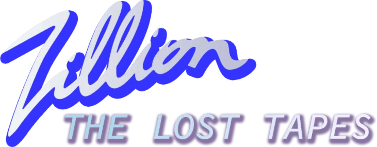 Zillion, the Lost Tapes
