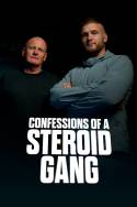 boxcover van Confessions of a Steroid Gang
