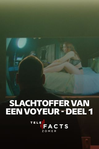 Slachtoffer van een voyeur: deel 1