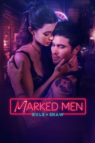 Marked Men: Rule + Shaw