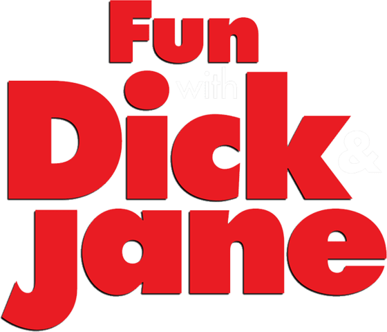 Fun with Dick and Jane