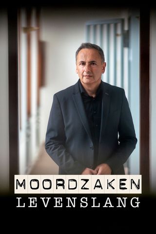 Moordzaken: Levenslang