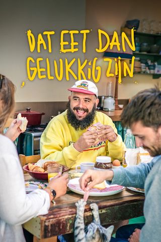 Dat Eet Dan Gelukkig Zijn