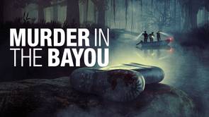 Murder in the Bayou